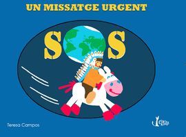 SOS. UN MISSATGE URGENT