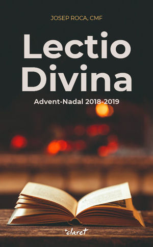 LECTIO DIVINA ADVENT-NADAL 2018-2019