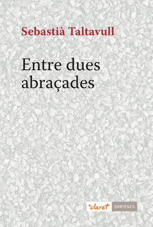 ENTRE DUES ABRAÇADES