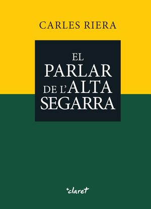 PARLAR DE L'ALTA SEGARRA, EL