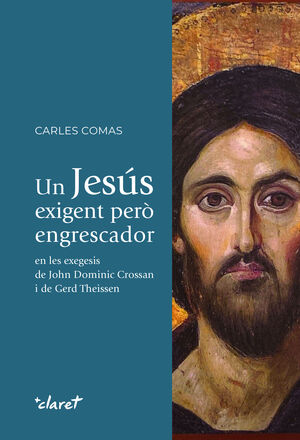 JESÚS EXIGENT PERÒ ENGRESCADOR, UN