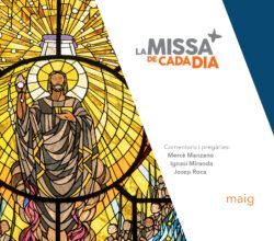 MISSA DE CADA DIA 05 MAIG 2026