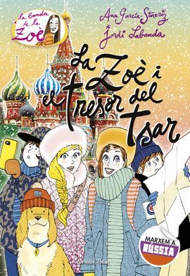 ZOÈ I EL TRESOR DEL TSAR, LA
