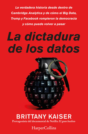 DICTADURA DE LOS DATOS, LA