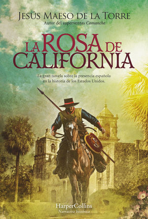 ROSA DE CALIFORNIA, LA