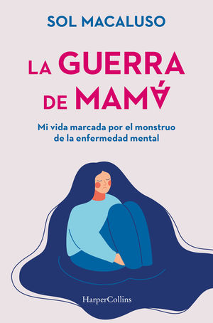 GUERRA DE MAMÁ, LA