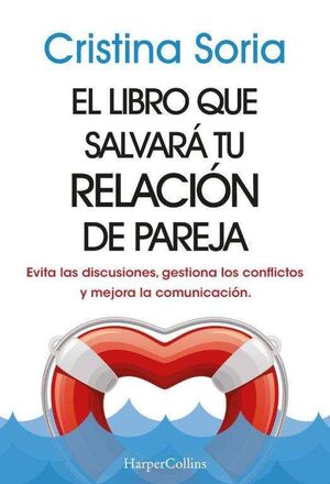 LIBRO QUE SALVARÁ TU RELACIÓN DE PAREJA, EL