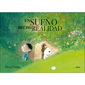 SUEÑO HECHO REALIDAD, UN