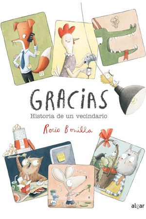 GRACIAS. HISTORIA DE UN VECINDARIO