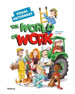 WORLD OF WORK, THE