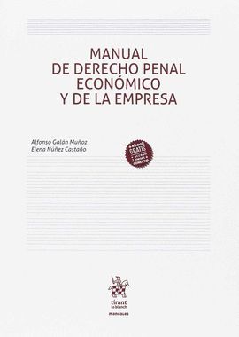 MANUAL DE DERECHO PENAL ECONÓMICO Y DE LA EMPRESA