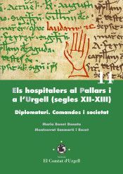 HOSPITALERS AL PALLARS I A L'URGELL (SEGLES XII-XIII), ELS