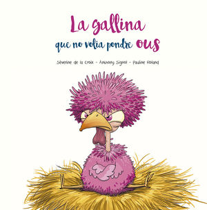 GALLINA QUE NO VOLIA PONDRE OUS, LA