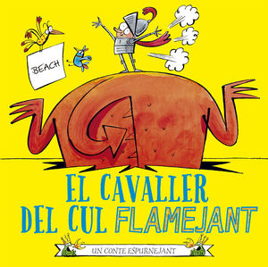 CAVALLER DEL CUL FLAMEJANT, EL