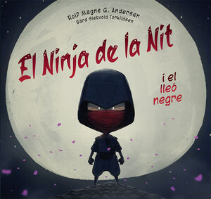 NINJA DE LA NIT I EL LLEÓ NEGRE, EL