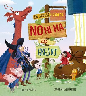 AQUEST CONTE NO HI HA CAP GEGANT, EN