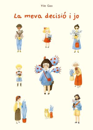 MEVA DECISIÓ I JO, LA