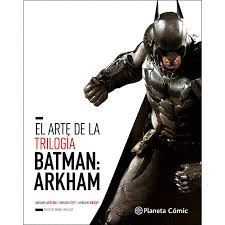 EL ARTE DE BATMAN ARKHAM ROCKSTEADY