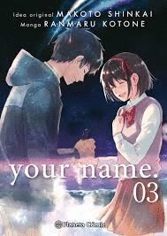 YOUR NAME Nº 03/03