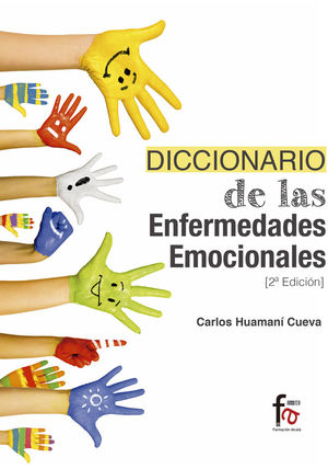 DICCIONARIO DE LAS ENFERMEDADES EMOCIONALES (2ª EDICIÓN 2024)