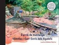 BARRIS DE MUNTANYA - MONTBAU I SANT GENÍS DELS AGUDELLS