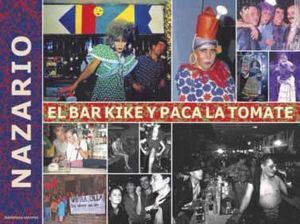 BAR KIKE Y PACA LA TOMATE, EL