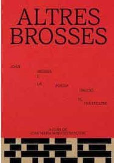 ALTRES BROSSES