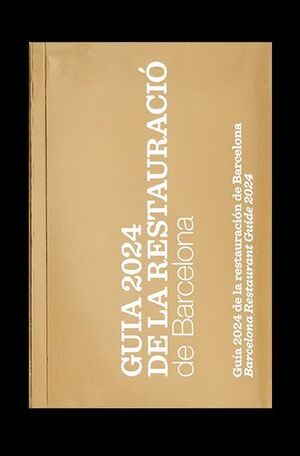 GUIA 2024 DE LA RESTAURACIÓ DE BARCELONA