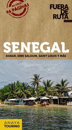 SENEGAL, FUERA DE RUTA