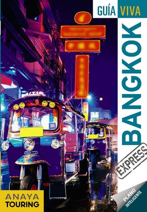 BANGKOK, GUIA VIVA EXPRESS