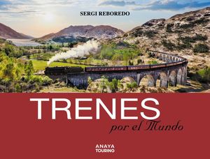 TRENES POR EL MUNDO