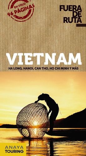 VIETNAM FORA DE RUTA