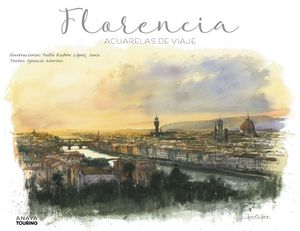FLORENCIA - ACUARELAS DE VIAJE
