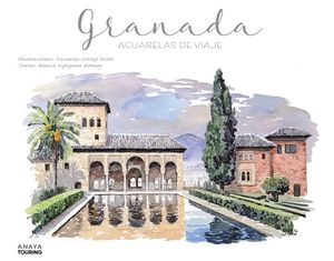 GRANADA - ACUARELAS DE VIAJE