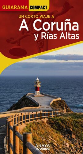 A CORUÑA Y RÍAS ALTAS - GUIA GUIARAMA COMPACT