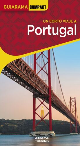 PORTUGAL, UN CORTO VIAJE A - GUIARAMA COMPACT