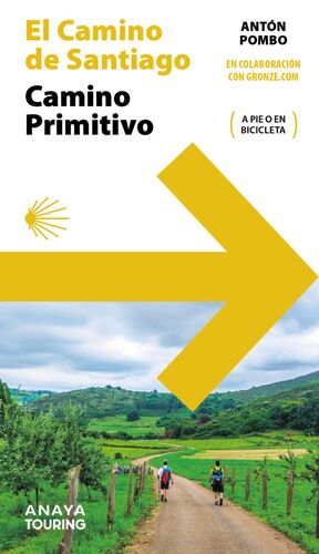 GUÍA DEL CAMINO DE SANTIAGO - CAMINO PRIMITIVO