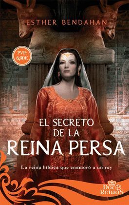 SECRETO DE LA REINA PERSA, EL