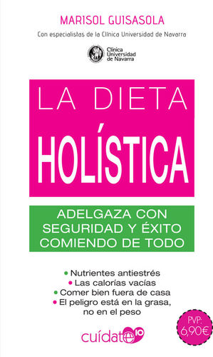 DIETA HOLÍSTICA, LA
