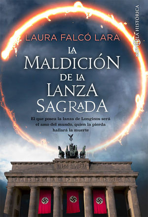 MALDICIÓN DE LA LANZA SAGRADA, LA