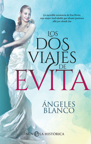 DOS VIAJES DE EVITA, LOS