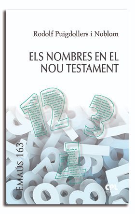 NOMBRES EN EL NOU TESTAMENT, ELS