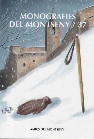 MONOGRAFIES DEL MONTSENY / 37