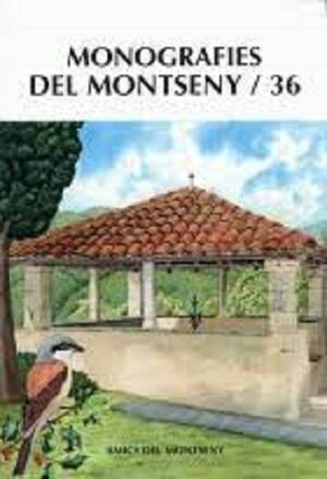 MONOGRAFIES DEL MONTSENY / 38