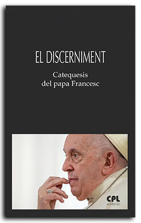 ORACIÓ, CATEQUESIS DEL PAPA FRANCESC, L'