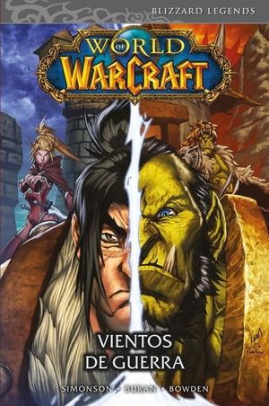 WORLD OF WARCRAFT - VIENTOS DE GUERRA (COMIC)