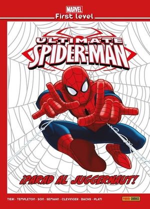 ULTIMATE SPIDERMAN - PARAD AL JUGGERNAUT!