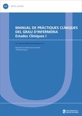 MANUAL DE PRÁCTIQUES CLÍNIQUES DEL GRAU D´INFERMERIA.