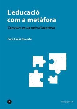 EDUCACIÓ COM A METÀFORA, L'