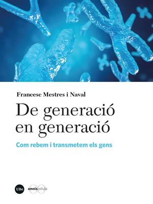 DE GENERACIÓ EN GENERACIÓ